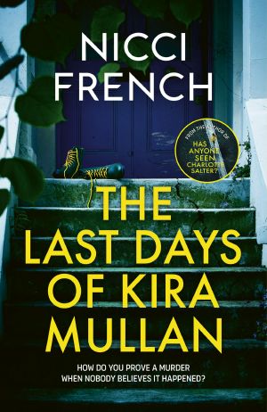 [Maud O’Connor 02] • The Last Days of Kira Mullan